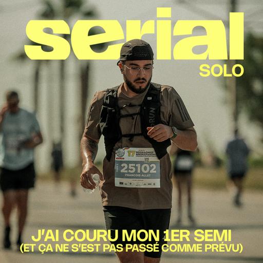 [SOLO] J’ai couru mon 1er semi-marathon (et ça ne s’est pas passé comme prévu)