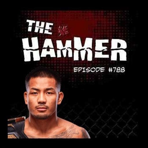 The Hammer MMA Radio - Episode 788