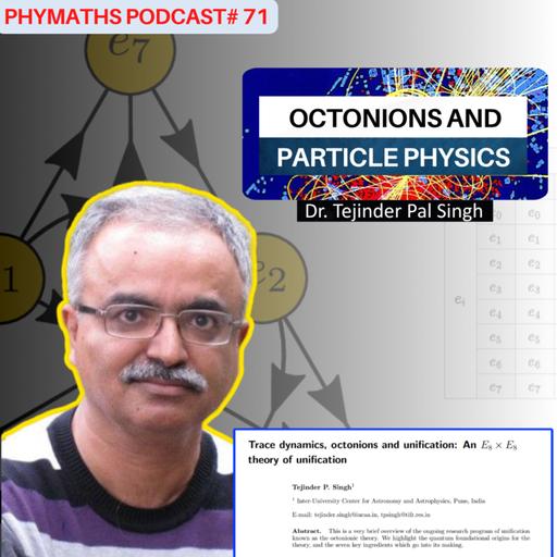Phymaths podcast # 71 || Dr. Tejinder Pal Singh