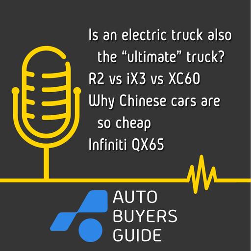 Why Chinese Cars Are So Cheap, Rivian R2 v BMW iX3 v Volvo EX60, GMC Sierra EV