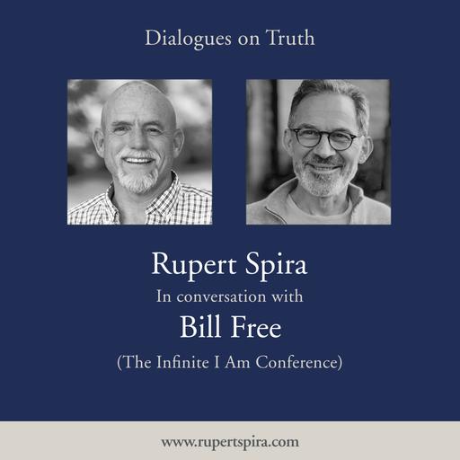 Episode 83: Bill Free (The Infinite I Am Conference)