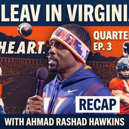 Virginia Football 'H.E.A.R.T.' Series Deep Dive: The QBs