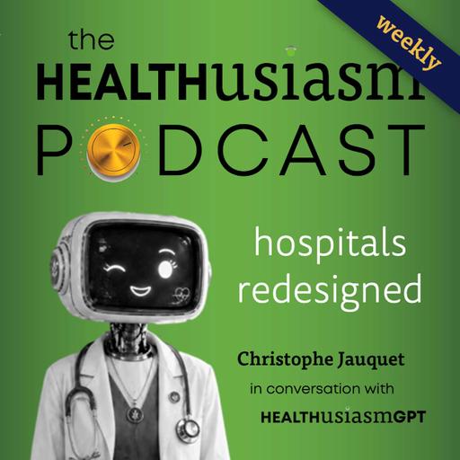 Not Your Everyday Hospital: How Care Is Moving to Where You Already Are (#64)