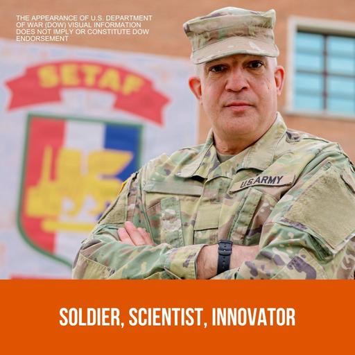 Soldier, Scientist, Innovator