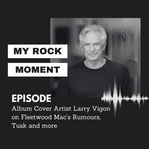 The Art Behind the Albums: Larry Vigon on Fleetwood Mac, Tom Petty, and More