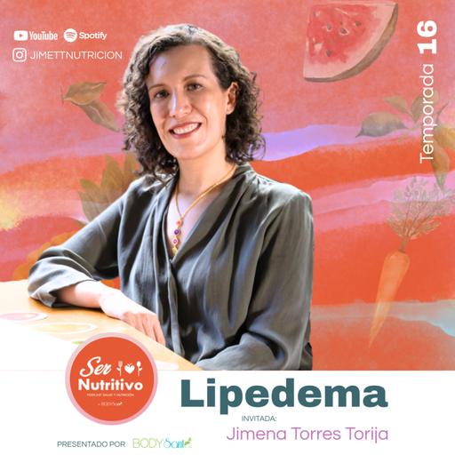 Lipedema. Síntomas, diagnóstico y tratamiento con Jimena Torres Torija