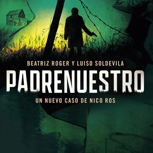 Episodio 348: «Padrenuestro», con Luiso Soldevila y Beatriz Roger