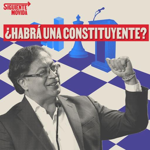 ¿Qué busca Petro con una Constituyente?
