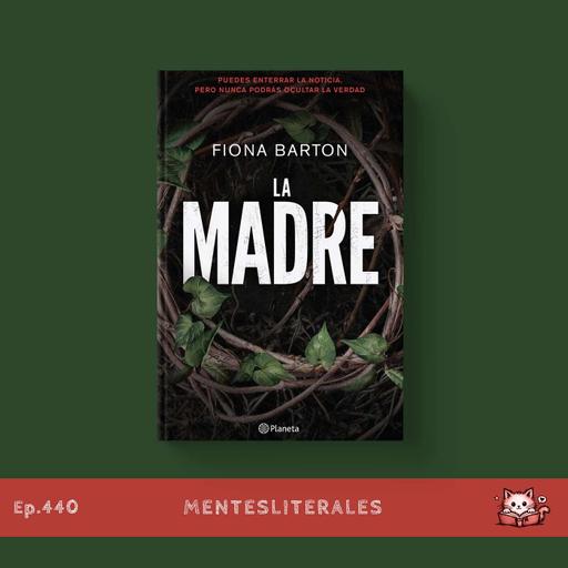 La Madre: Tres mujeres y un resto del pasado