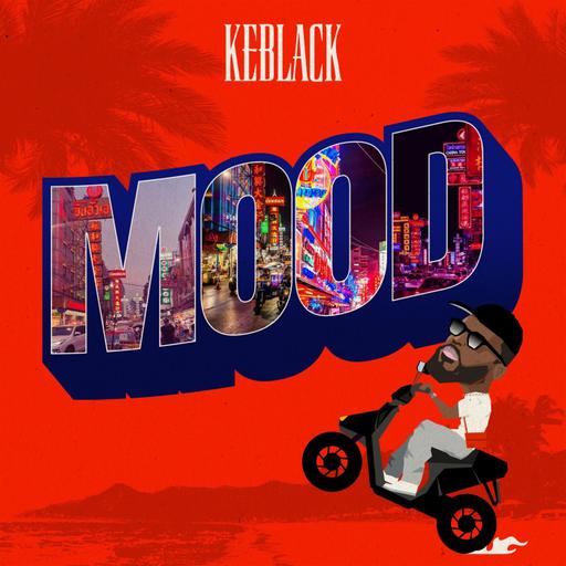 KEBLACK-Mood - UN SON POUR LES DARONS AVEC RAPHAËL
