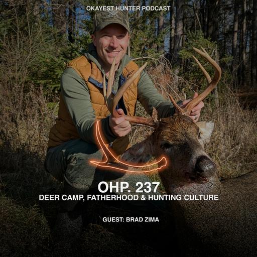 Deer Camp, Fatherhood & Hunting Culture