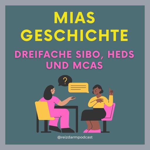 SIBO, MCAS und Ehlers-Danlos-Syndrom (EDS) - wie Mia ihre Beschwerden in den Griff bekommen hat