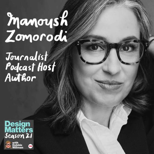 Manoush Zomorodi
