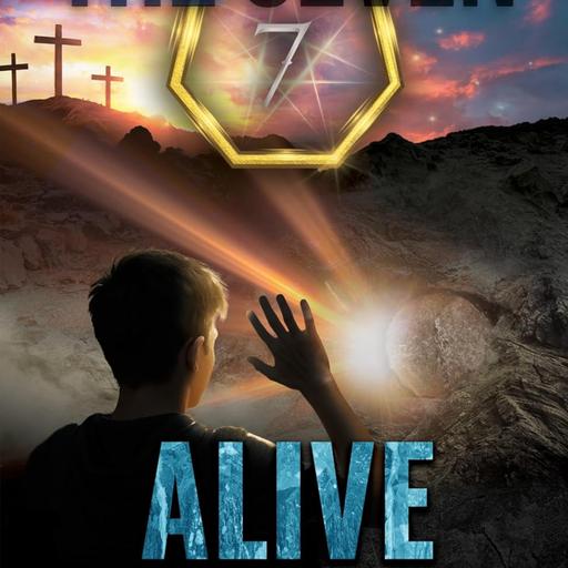 S9Ep18: THE SEVEN - ALIVE (Middle Reader Series Conclusion)