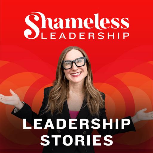991: Emily Scherberth: Why Leaders Are Afraid to Ask For Feedback | Leadership Stories