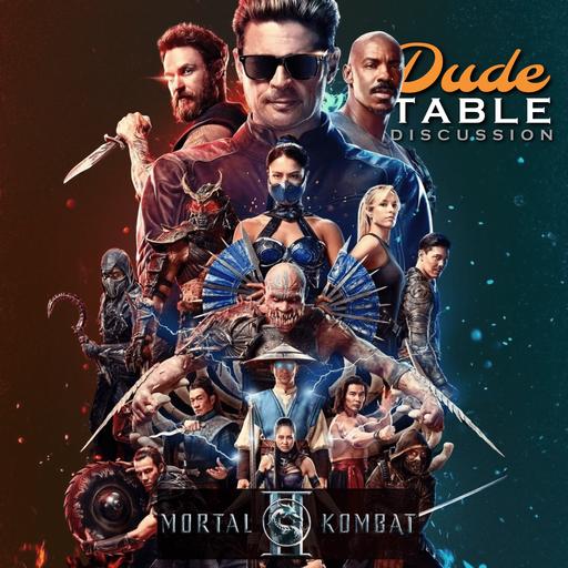 DudeTable Discussion: Mortal Kombat II (2026)