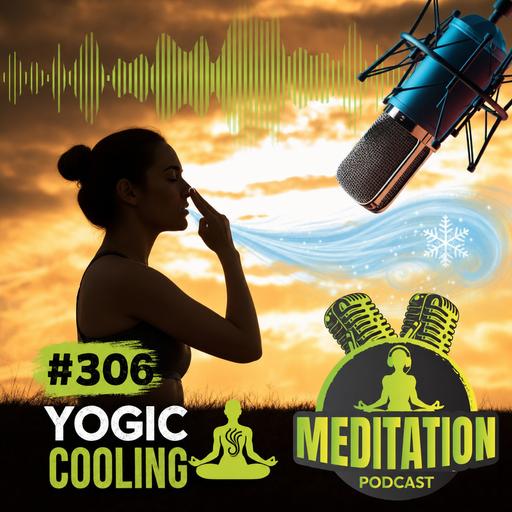 #306 Reverse Whistle Breath Ancient Yogic Cooling Technique - Katharine Chestnut