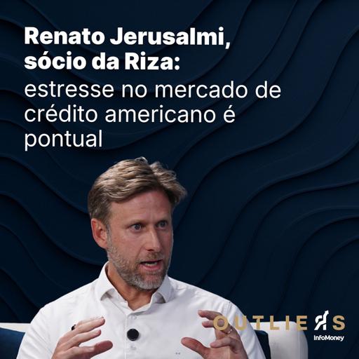 Riza Asset explica o momento do crédito privado no Brasil e nos EUA | Outliers InfoMoney #186
