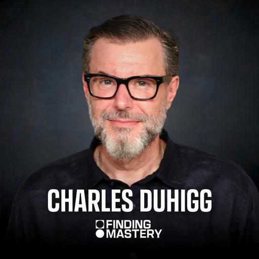The Psychology of Being a Super Communicator | Charles Duhigg
