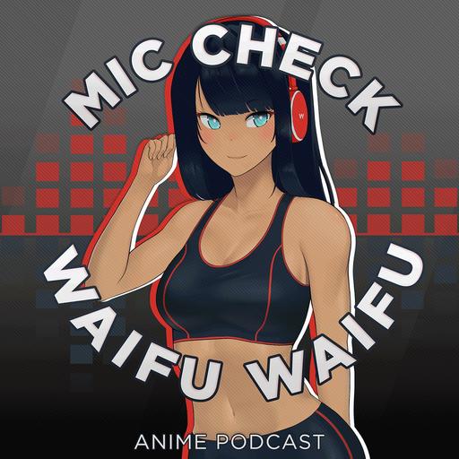 350 - 2026 Spring Anime Midterms