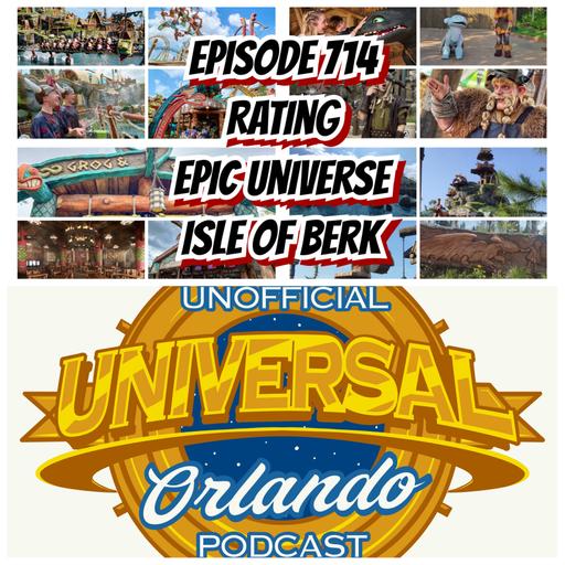 UUOP #714 - Rating Epic Universe : Isle of Berk
