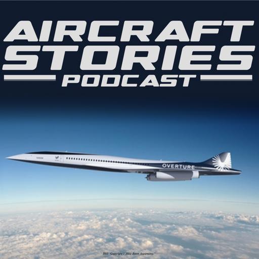 #118 - Boom Supersonic OVERTURE - Wird sie die legendäre Concorde übertreffen?