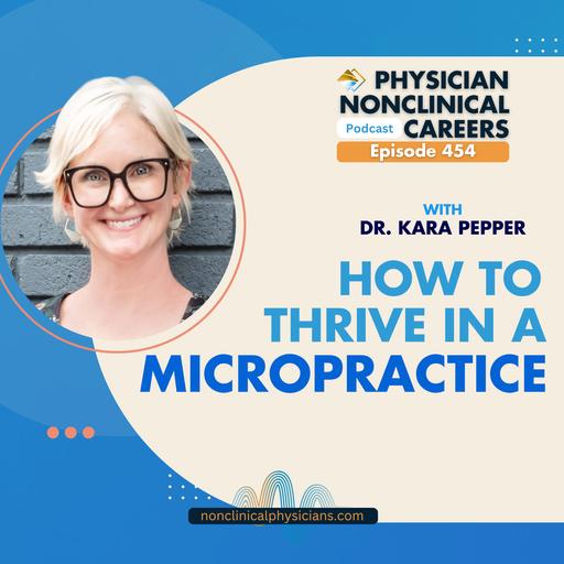 How to Thrive in a Micropractice