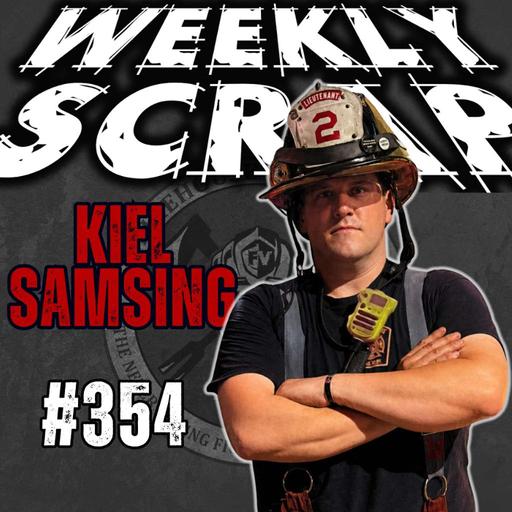 Weekly Scrap #354 - Kiel Samsing, Mind of Fire