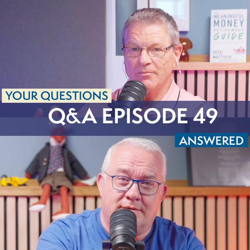 QA49 - Listener Questions, Episode 49