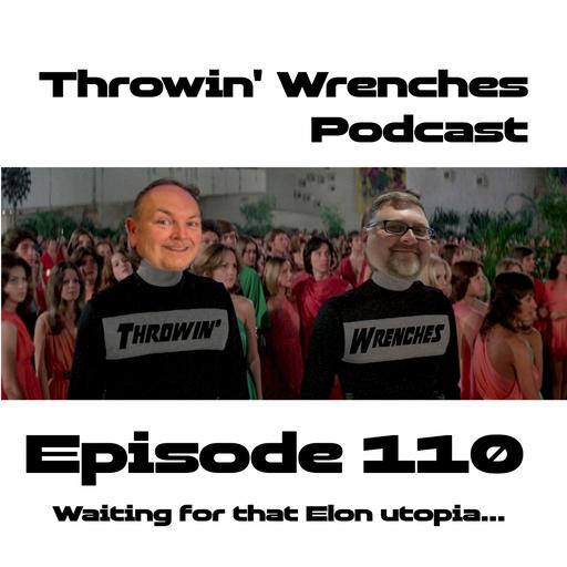 Episode 110 – Elon says burn your 401k but we can’t afford gas