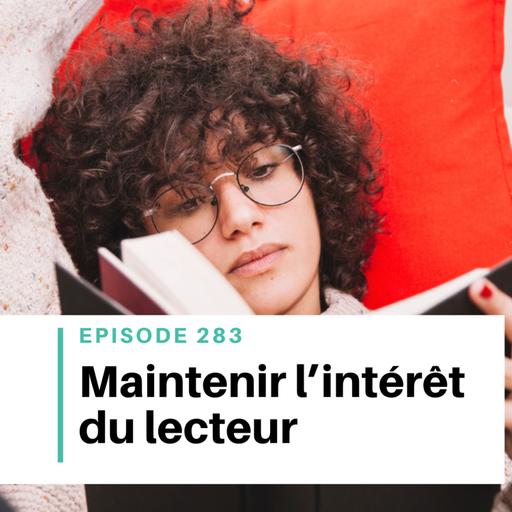 Ep #283 - Comment éviter les longueurs dans ton roman