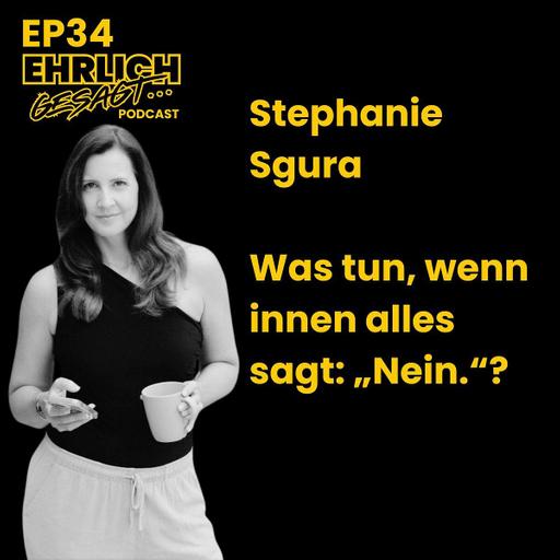 Freiheit statt Konzern: Warum Stephanie Sgura keine Sicherheit mehr sucht | EG034