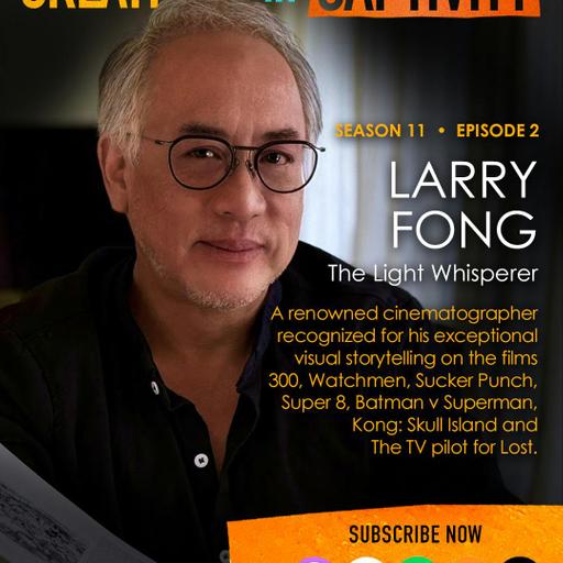 LARRY FONG: The Light Whisperer