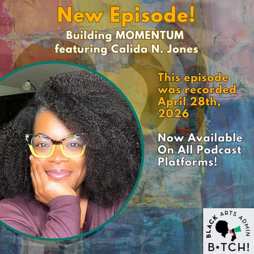 Building MOMENTUM featuring Calida N. Jones