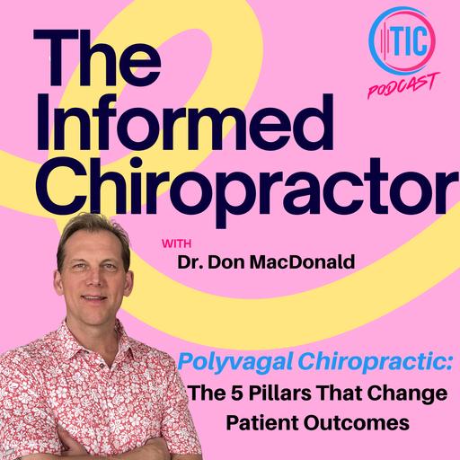 Polyvagal Chiropractic: The 5 Pillars That Change Patient Outcomes