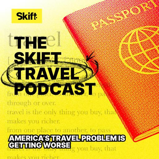 America’s Travel Problem Is Getting Worse