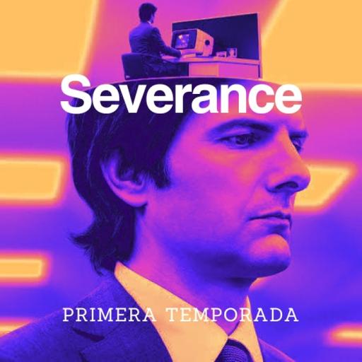 Severance - Primera Temporada