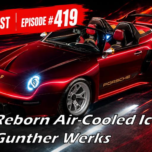 419: Air-Cooled Icons Reborn with Peter Nam of Gunther Werks