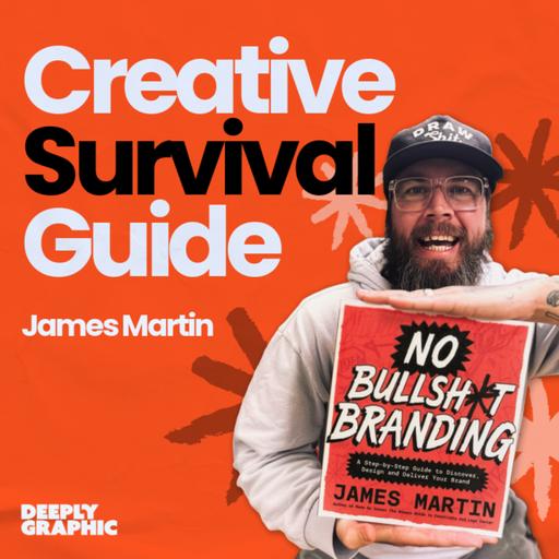 Creative Survival Guide - James Martin