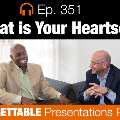 Ep. 351 WHAT IS YOUR HEARTSET?