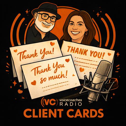 Voice Coaches Radio Episode 719 “Client Cards”
