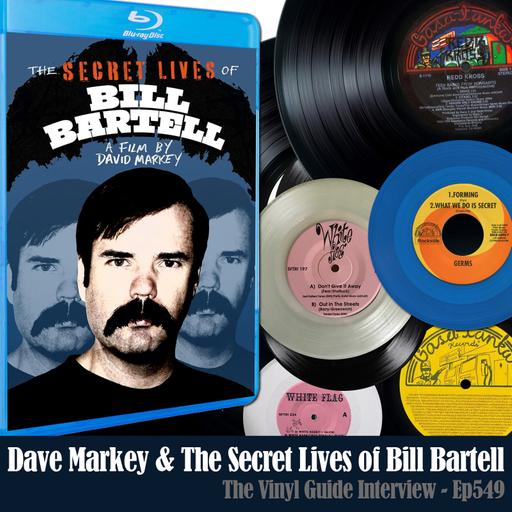 Ep549: Dave Markey & The Secret Lives of Bill Bartell