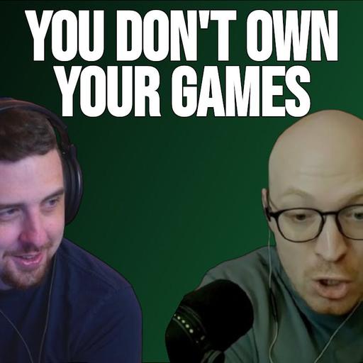 Episode 587: Stop Killing Games: The Law That Could Change Everything