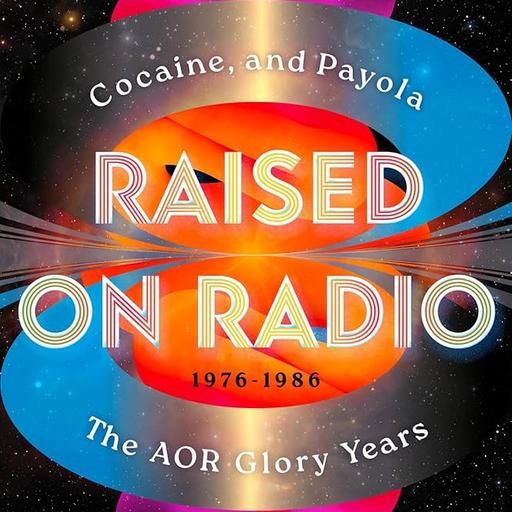 Book Club - Paul Rees author of Raised On Radio: The AOR Glory Years