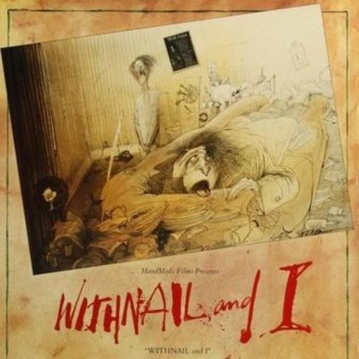 The Romance of Self-Destruction in “Withnail and I” (1987) – Part 2