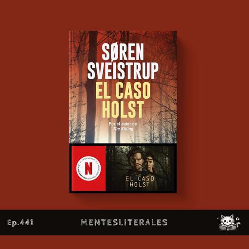 El Caso Holst