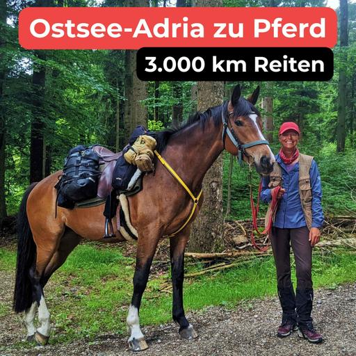 Von der Ostsee bis zur Adria - 3.000 km zu Pferd mit Maren Brümmer [OTP342]