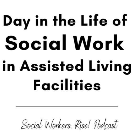 A Day in the Life of a Social Worker in Assisted Living