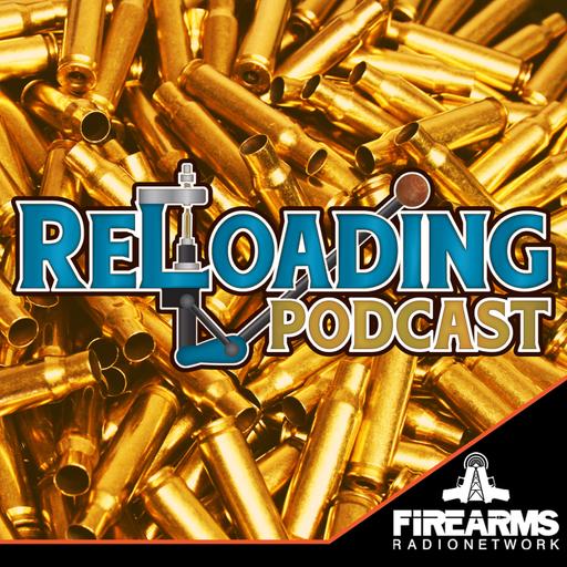 Reloading Podcast 590 – ReloaGoing down Justin’s Rabbit Hole