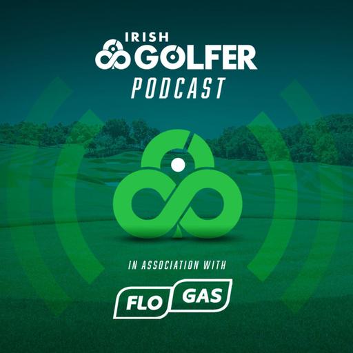 Ep. 216 | Irish Amateur Open Champion Patrick Keeling